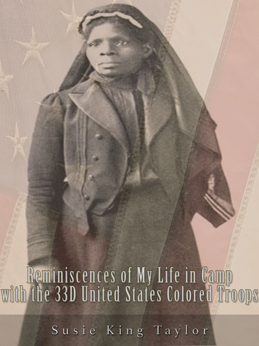 Cover image for Reminiscences of My Life in Camp with the 33D United States Colored Troops, Late 1St S. C. Volunteers